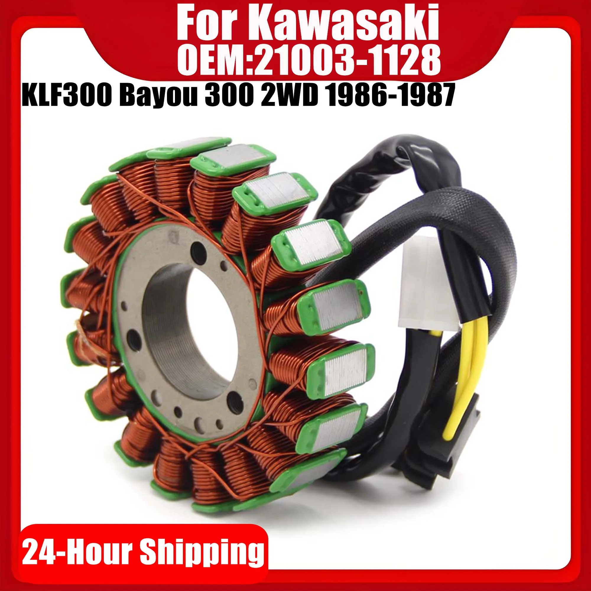 KLF 300 Stator Coil For Kawasaki KLF300 Bayou 300 2WD 1986-1987 21003-1128 Motorcycle Accessories
KLF 300 Stator Coil For Kawasaki KLF300 Bayou 300 2WD 1986-1987 21003-1128 Motorcycle Accessories