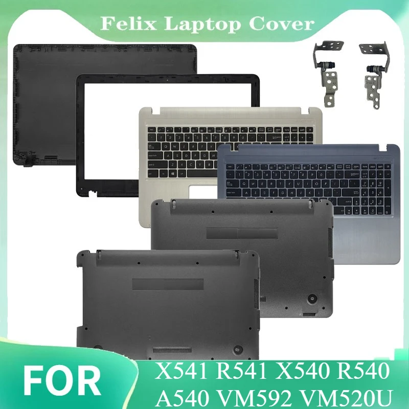 For X541 R541 X540 R540 A540 VM592 VM520U NEW Laptop LCD Back Cover/Hinges/Front Bezel Palmrest Top Cover Bottom Case
For X541 R541 X540 R540 A540 VM592 VM520U NEW Laptop LCD Back Cover/Hinges/Front Bezel Palmrest Top Cover Bottom Case
