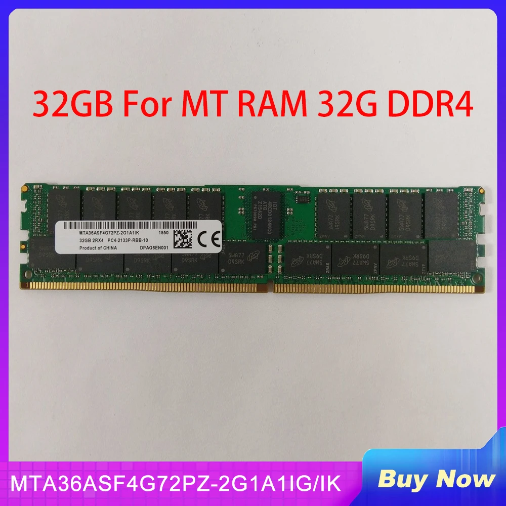 1 PCS 32GB For MT RAM 32G DDR4 2133 ECC REG Memory MTA36ASF4G72PZ-2G1A1IG/IK
1 PCS 32GB For MT RAM 32G DDR4 2133 ECC REG Memory MTA36ASF4G72PZ-2G1A1IG/IK