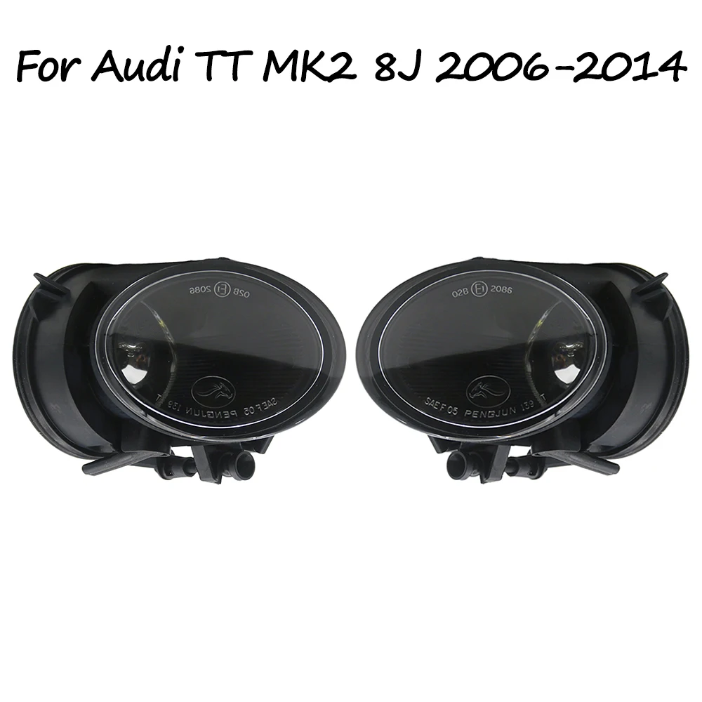For Audi TT MK2 8J 2006 2007 2008 2009 2010 2011 2012 2013 2014 Fog Lamp Front Bumper Anti Fog Light 8J0941700 8J0941699
For Audi TT MK2 8J 2006 2007 2008 2009 2010 2011 2012 2013 2014 Fog Lamp Front Bumper Anti Fog Light 8J0941700 8J0941699