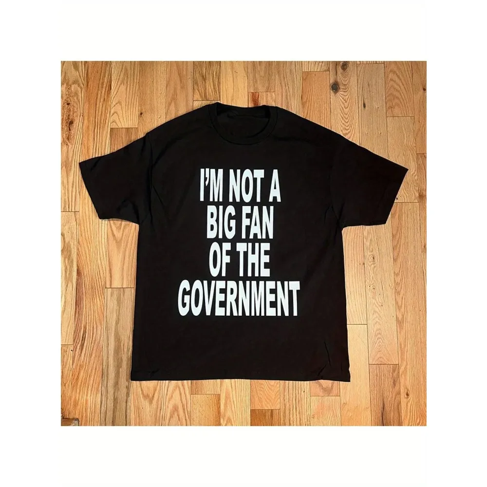 Im Not A Big Fan Of The Government Black T-Shirt - Casual Short Sleeve Tee with Bold White Text, Perfect for Personal Expression and Casual Attire
Im Not A Big Fan Of The Government Black T-Shirt - Casual Short Sleeve Tee with Bold White Text, Perfect for Personal Expression and Casual Attire