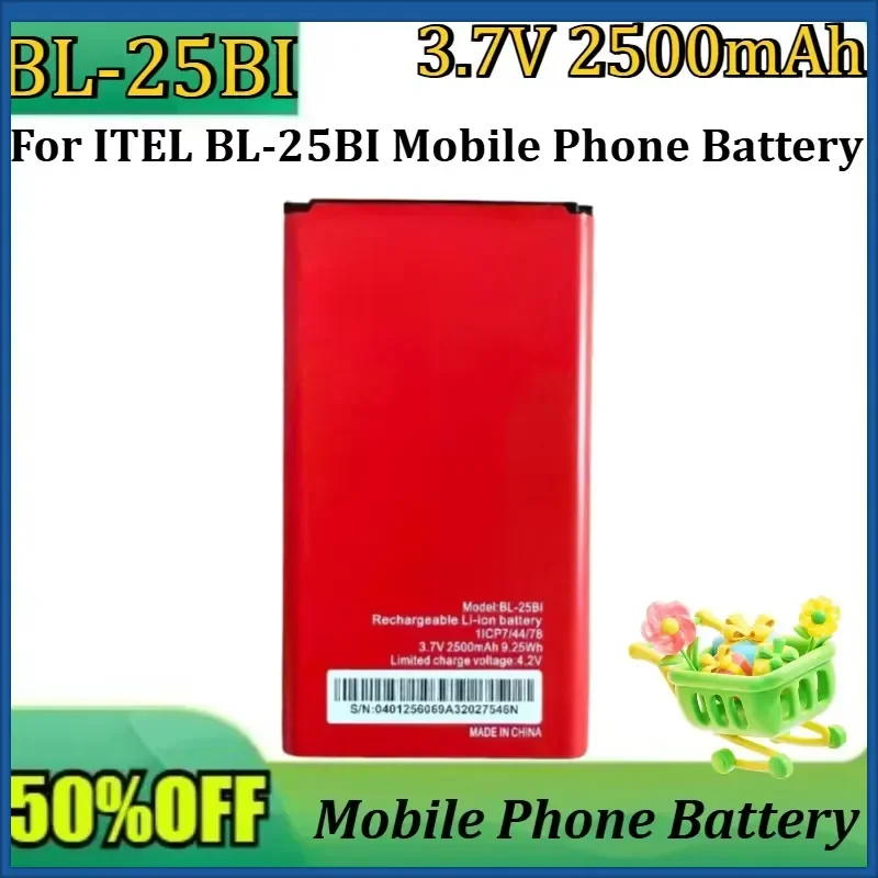 NEW BL-25BI 3.8V 2500mAh 9.25WH High Quality Battery for ITEL BL-25BI Mobile Phone Battery
NEW BL-25BI 3.8V 2500mAh 9.25WH High Quality Battery for ITEL BL-25BI Mobile Phone Battery