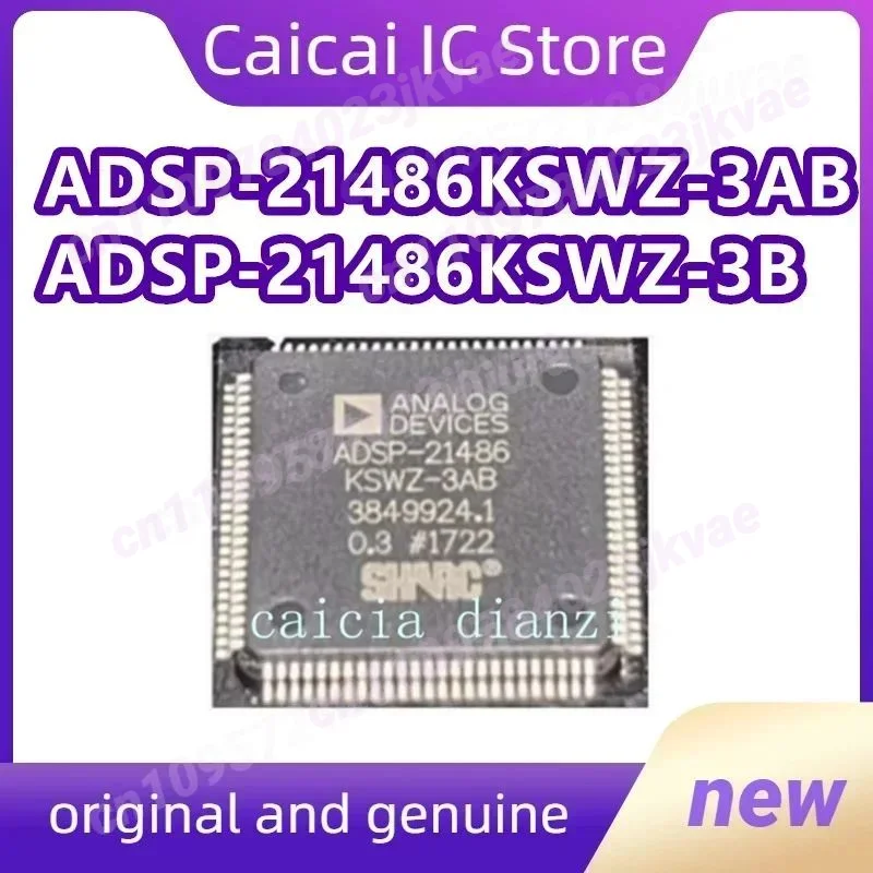 1PCS/LOT ADSP-21486KSWZ-3AB ADSP-21486KSWZ-3B New original
1PCS/LOT ADSP-21486KSWZ-3AB ADSP-21486KSWZ-3B New original
