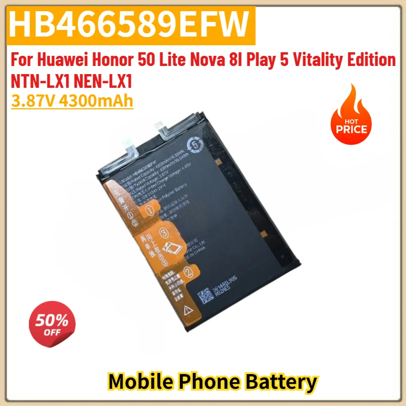 HB466589EFW High Quality Phone Battery 3.87V 4300mAh For Huawei Honor 50 Lite Nova 8I Play 5 Vitality Edition NTN-LX1 NEN-LX1
HB466589EFW High Quality Phone Battery 3.87V 4300mAh For Huawei Honor 50 Lite Nova 8I Play 5 Vitality Edition NTN-LX1 NEN-LX1