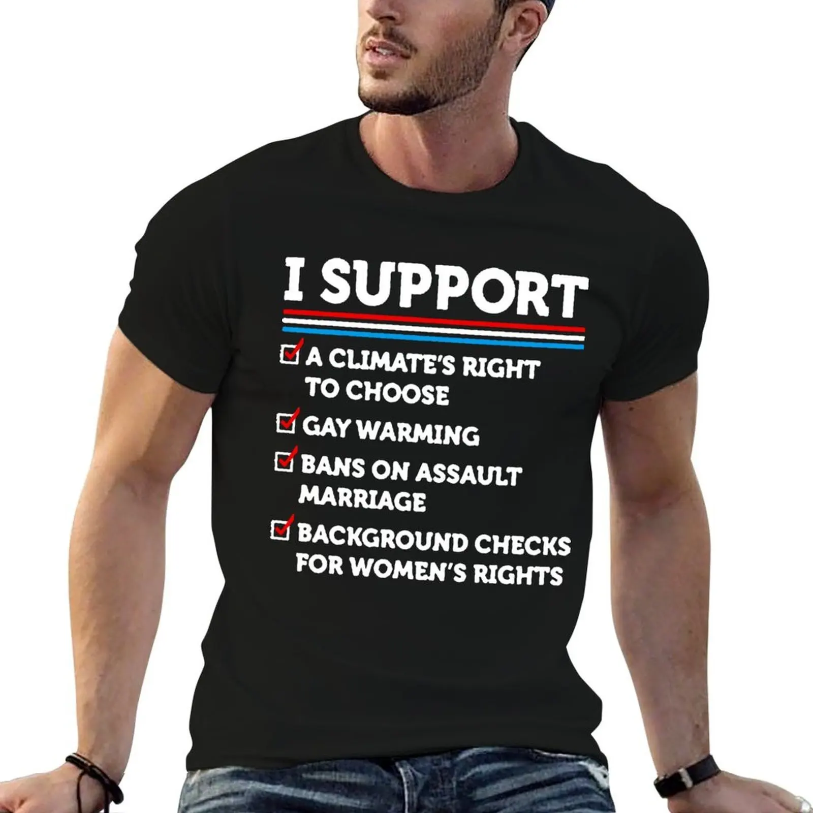 I Support A Climate’s Right To Choose Gay Warming T-Shirt t shirts for man pack cotton t shirts for man graphic vintage T-Shirt
I Support A Climate’s Right To Choose Gay Warming T-Shirt t shirts for man pack cotton t shirts for man graphic vintage T-Shirt