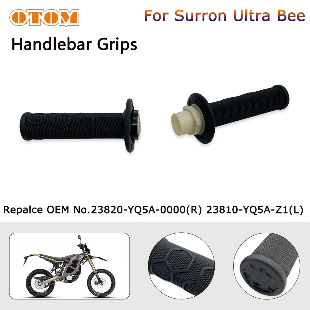 OTOM Handle Grips For SURRON Ultra Bee Accessories Sur-Ron Electric Motorcycle Throttle Turn Grip Handlebar
OTOM Handle Grips For SURRON Ultra Bee Accessories Sur-Ron Electric Motorcycle Throttle Turn Grip Handlebar