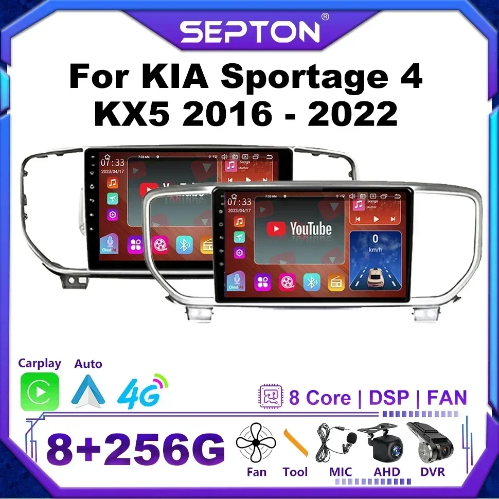 SEPTON 8 + 128G Android 12 Автомобильное радио для KIA Sportage 4 KX5 2016-2018 Автомобильный мультимедийный беспроводной Carplay 4G BT FM DSP WIFI
SEPTON 8 + 128G Android 12 Автомобильное радио для KIA Sportage 4 KX5 2016-2018 Автомобильный мультимедийный беспроводной Carplay 4G BT FM DSP WIFI