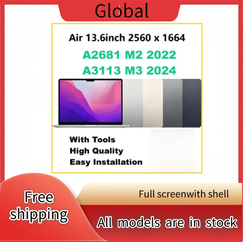 MacBook 13.6inch New LCD Screen Assembly Replacement for MacBook Air A2681 A3113 M2 M3 2022-2024 Full LCD Display Assembly
MacBook 13.6inch New LCD Screen Assembly Replacement for MacBook Air A2681 A3113 M2 M3 2022-2024 Full LCD Display Assembly