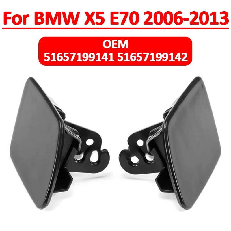 Car Front Bumper Headlight Washer Nozzle Cover Cap for X5 E70 2006-2013 51657199141 51657199142
Car Front Bumper Headlight Washer Nozzle Cover Cap for X5 E70 2006-2013 51657199141 51657199142