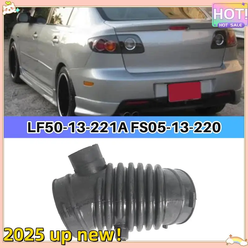 Superior-LF50-13-221A FS05-13-220 Car Rear Air Intake Hose For Mazda 3 2003-2009 2.0 Engine Mazda 5 2005-2010
Superior-LF50-13-221A FS05-13-220 Car Rear Air Intake Hose For Mazda 3 2003-2009 2.0 Engine Mazda 5 2005-2010