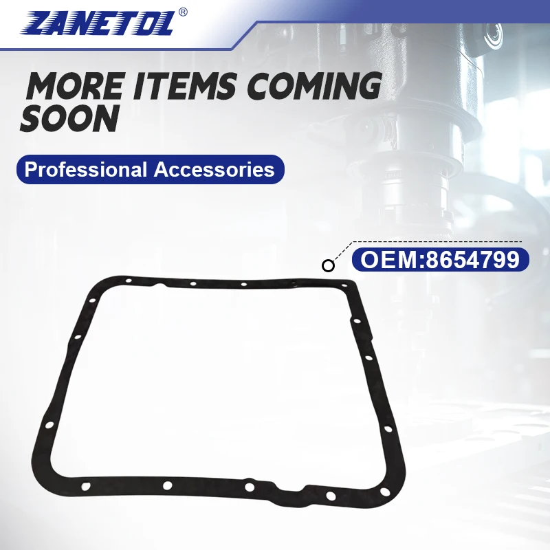 ZANETOL Car Accessories Fluid Pan Gasket for CHEVROLET 1980~2014 for GMC 1980~2013 for HUMMER 2004~2005 8654799 749014PO 8642360
ZANETOL Car Accessories Fluid Pan Gasket for CHEVROLET 1980~2014 for GMC 1980~2013 for HUMMER 2004~2005 8654799 749014PO 8642360