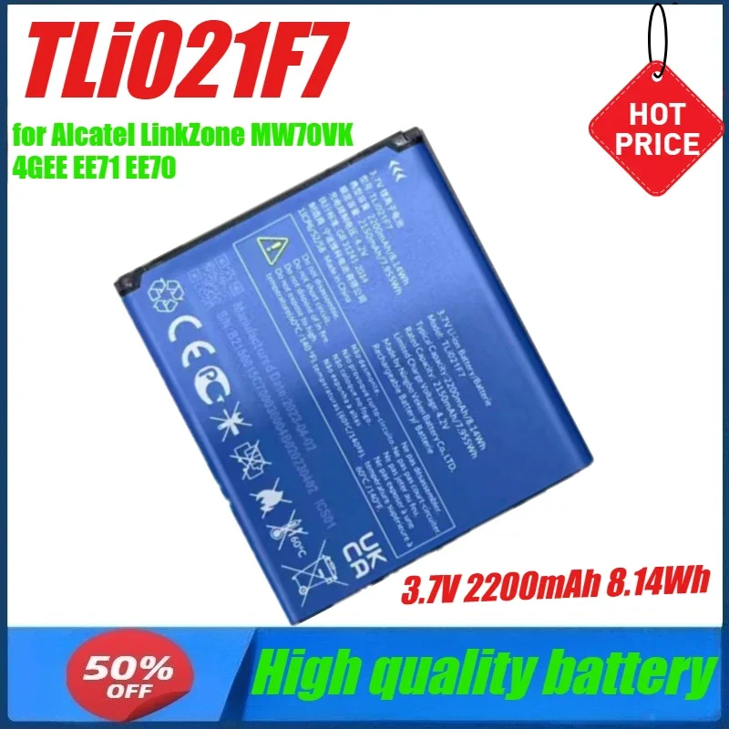 Аккумулятор TLi021F7 3,7 В, 2200 мАч, 8,14 Втч для Alcatel LinkZone MW70VK 4GEE EE71 EE70 EE70VB EE Mini 2
Аккумулятор TLi021F7 3,7 В, 2200 мАч, 8,14 Втч для Alcatel LinkZone MW70VK 4GEE EE71 EE70 EE70VB EE Mini 2