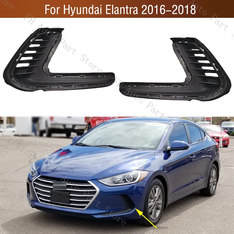 For Hyundai Elantra 2016 2017 2018 Car Front Bumper Fog Light Lamp Trim Cover Frame Grille Bezel 86564-F2000 86563-F2000
For Hyundai Elantra 2016 2017 2018 Car Front Bumper Fog Light Lamp Trim Cover Frame Grille Bezel 86564-F2000 86563-F2000