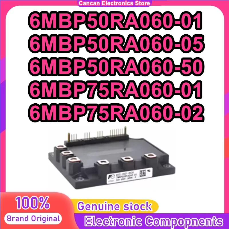 6MBP50RA060-01 6MBP50RA060-05 6MBP50RA060-50 6MBP75RA060-01 6MBP75RA060-02 NEW AND ORIGINAL MODULE IN STOCK
6MBP50RA060-01 6MBP50RA060-05 6MBP50RA060-50 6MBP75RA060-01 6MBP75RA060-02 NEW AND ORIGINAL MODULE IN STOCK