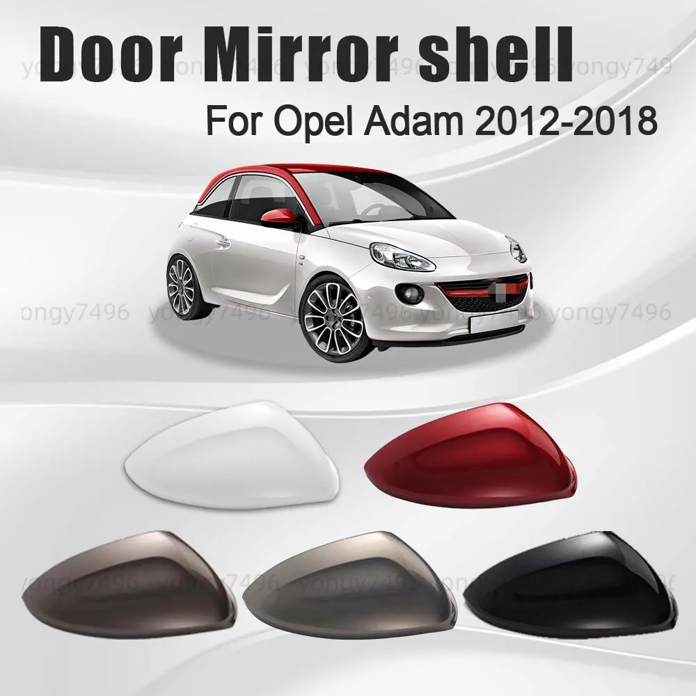 Protective Cover Jet Black White Flaxen Gold Topaz Brown Red Door Mirror Shell For Opel Adam 2012-2018 Car Rearview Accessories
Protective Cover Jet Black White Flaxen Gold Topaz Brown Red Door Mirror Shell For Opel Adam 2012-2018 Car Rearview Accessories