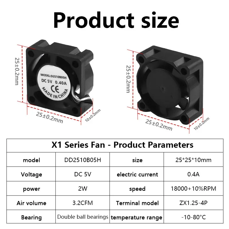 Original 2510 5V Cooler Fans Fit Bamboo Bambulabs P1P,P1S Hot End Axial Fan for Bambu Lab X1,X1C 3D Printer Hotend Cooling Fan
Original 2510 5V Cooler Fans Fit Bamboo Bambulabs P1P,P1S Hot End Axial Fan for Bambu Lab X1,X1C 3D Printer Hotend Cooling Fan