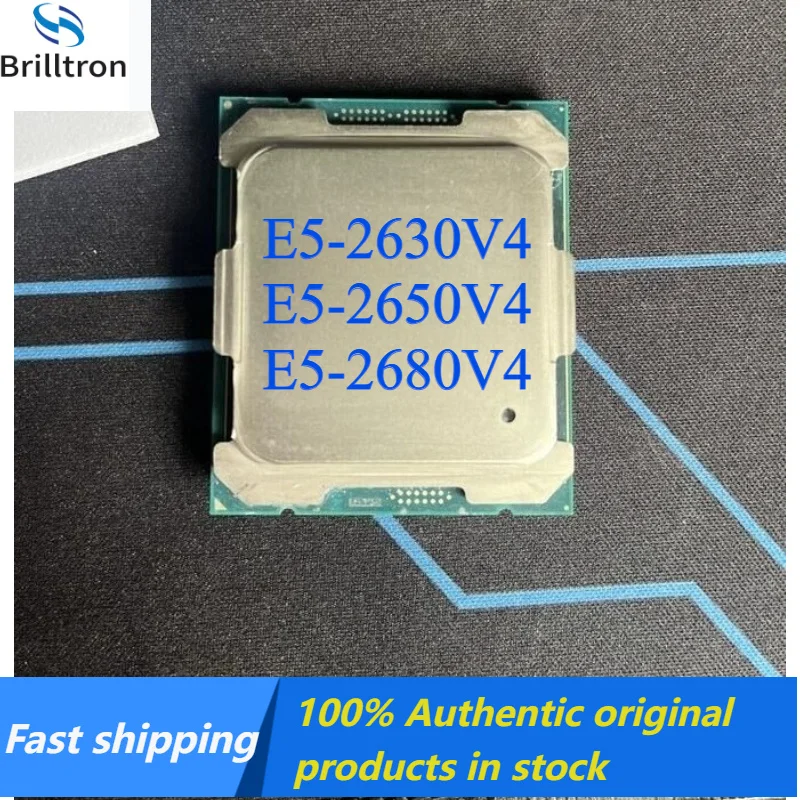1PCS E5-2630V4 E5-2650 V4 E5-2680 V4 High-performance X99 CPU Fast delivery
1PCS E5-2630V4 E5-2650 V4 E5-2680 V4 High-performance X99 CPU Fast delivery