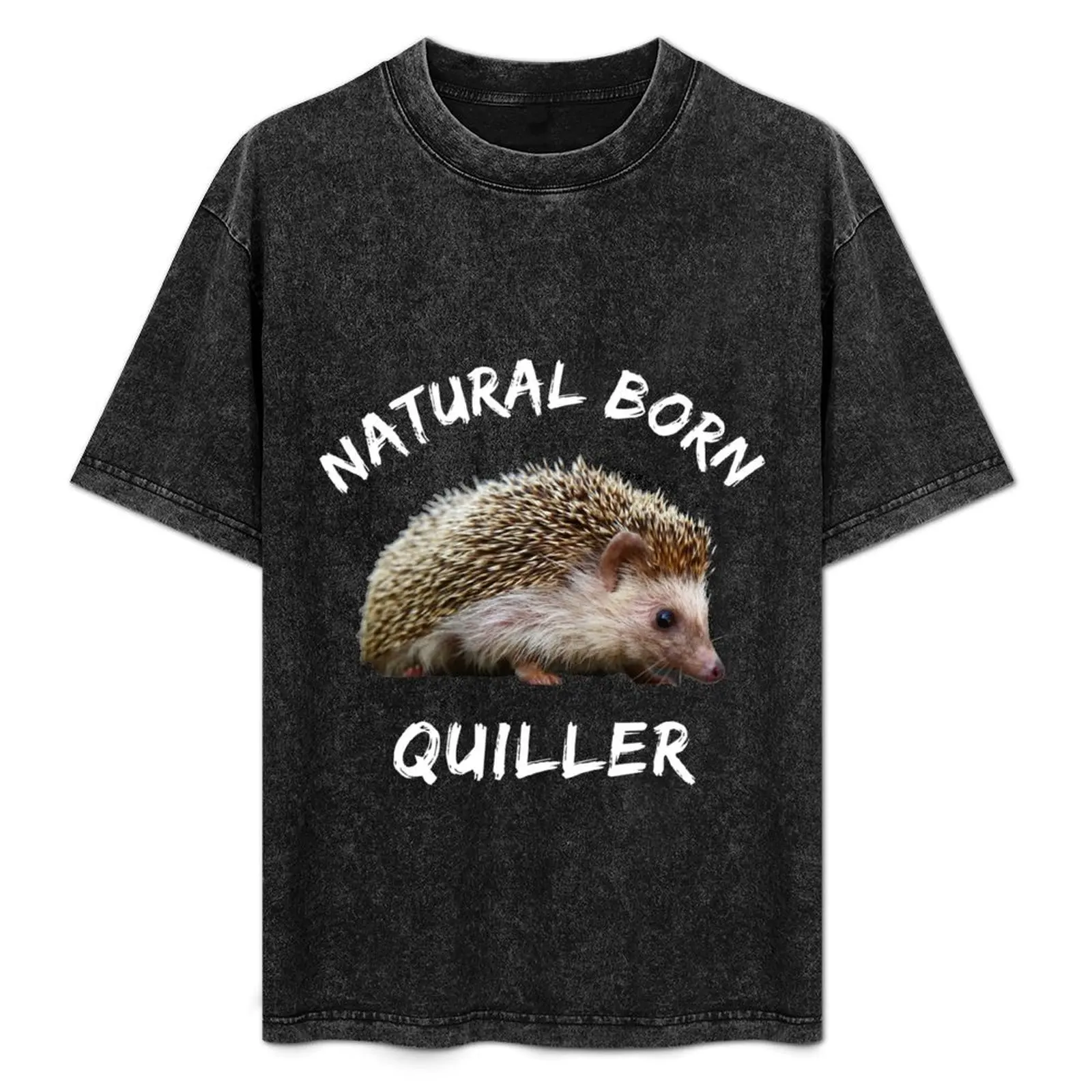 Natural Born Quiller T-Shirt Trendy Casual Short Sleeve Shirt
Natural Born Quiller T-Shirt Trendy Casual Short Sleeve Shirt