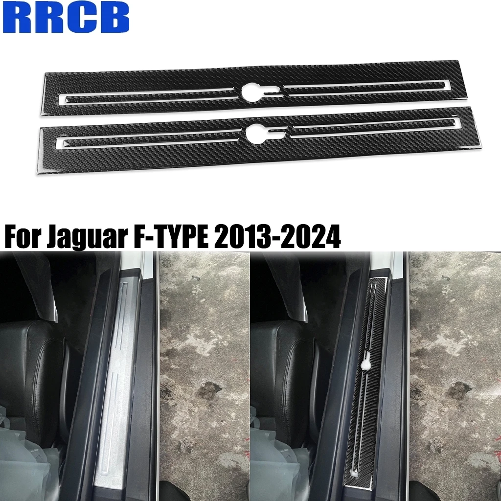 For Jaguar F-TYPE 2013-2024 Carbon Fiber Door Sill Bar Threshold Interior Decorative Cover Stickers Auto Trim Car Accessories
For Jaguar F-TYPE 2013-2024 Carbon Fiber Door Sill Bar Threshold Interior Decorative Cover Stickers Auto Trim Car Accessories