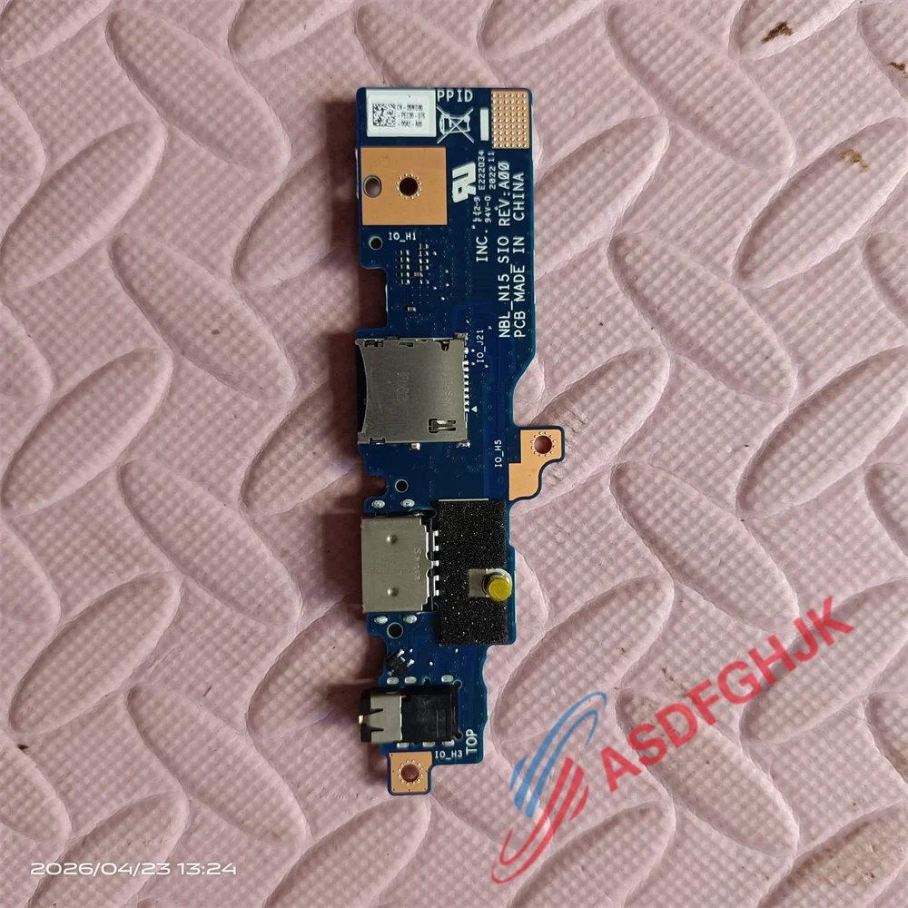 NBL_N15_SIO For Dell Inspiron 15 7590 USB Audio Port Input/Output Board 09WD90 9WD90 tested OK
NBL_N15_SIO For Dell Inspiron 15 7590 USB Audio Port Input/Output Board 09WD90 9WD90 tested OK