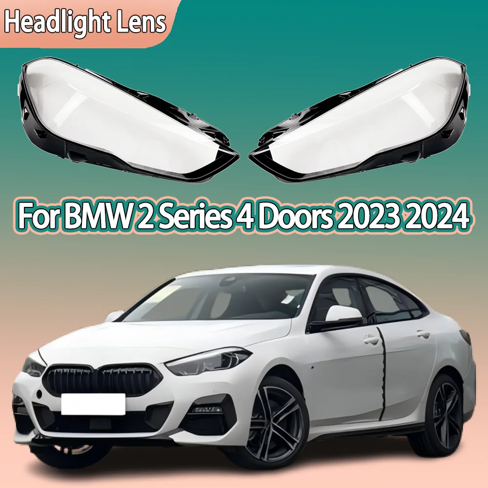 Headlight Cover For BMW 2 Series 4 Doors 2023 2024 Headlight Cover Replacement Front Car Light Auto Shell Lampcover Lampshade
Headlight Cover For BMW 2 Series 4 Doors 2023 2024 Headlight Cover Replacement Front Car Light Auto Shell Lampcover Lampshade