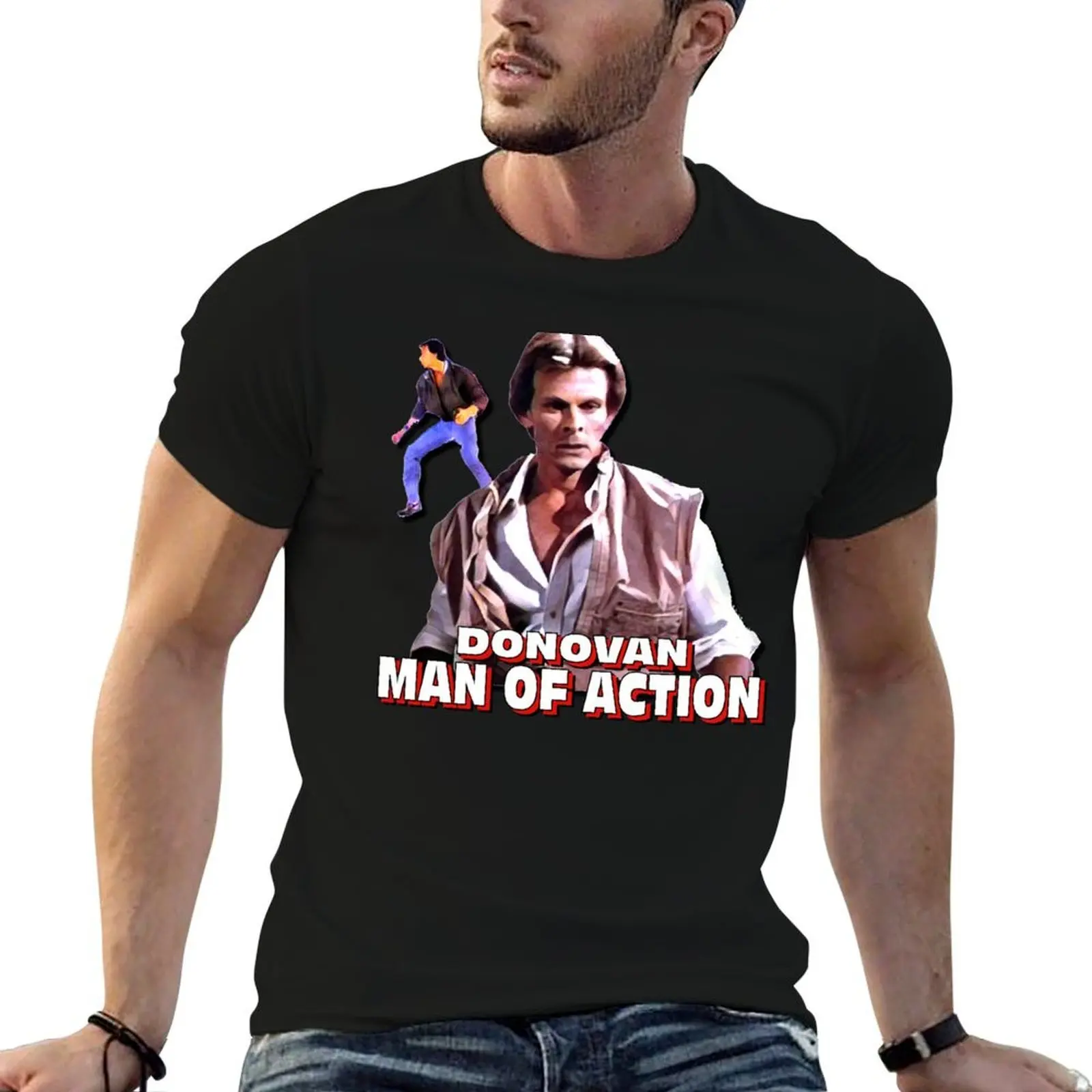 V - Donovan Man of Action T-Shirt t shirt man designer cotton t shirts high quality anime tshirt T-shirt
V - Donovan Man of Action T-Shirt t shirt man designer cotton t shirts high quality anime tshirt T-shirt