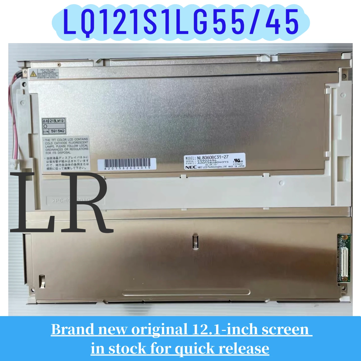 NL8060BC31-27 brand new original 12.1-inch LCD display screen
NL8060BC31-27 brand new original 12.1-inch LCD display screen