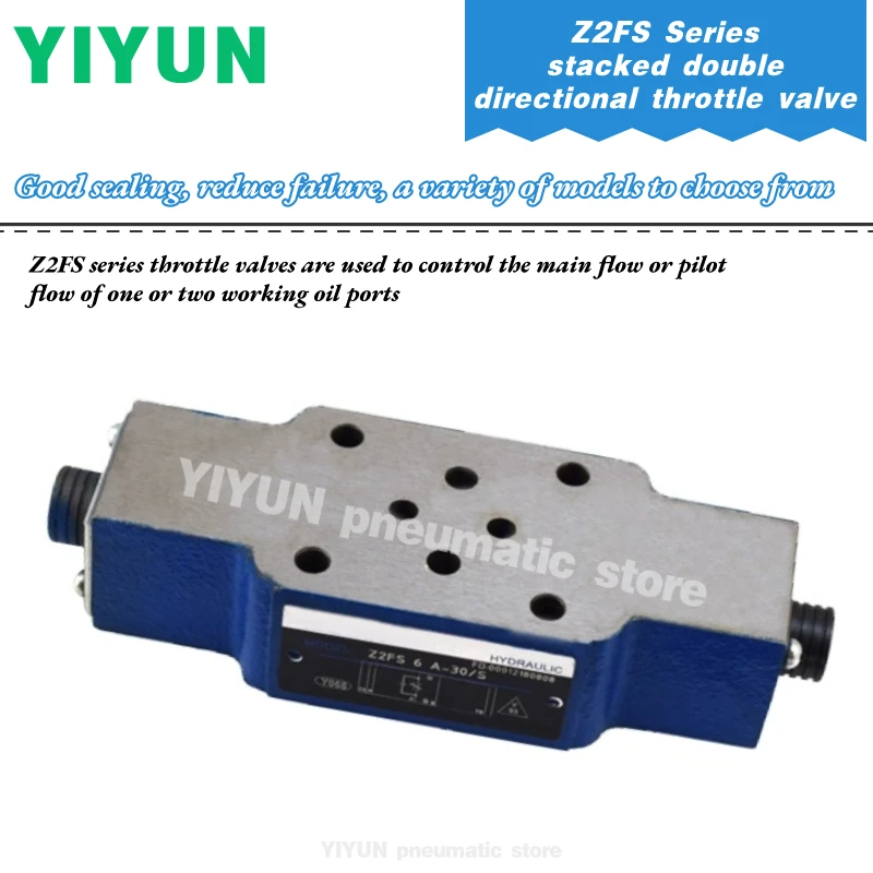 Z2FS6 Z2FS6A Z2FS6B Z2FS10 Z2FS10A/B-30B,30B/S,22,20B,20B/S-3X,4X Двухнаправленный дроссельный клапан YIYUN серии Z2FS
Z2FS6 Z2FS6A Z2FS6B Z2FS10 Z2FS10A/B-30B,30B/S,22,20B,20B/S-3X,4X Двухнаправленный дроссельный клапан YIYUN серии Z2FS