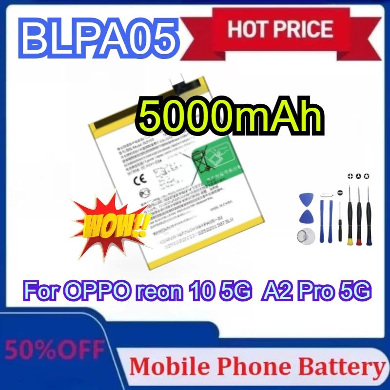 Новый аккумулятор для мобильного телефона 5000 мАч BLPA05 для OPPO RENO 10 5G Высококачественный аккумулятор для A2 PRO 5G с набором инструментов 
Новый аккумулятор для мобильного телефона 5000 мАч BLPA05 для OPPO RENO 10 5G Высококачественный аккумулятор для A2 PRO 5G с набором инструментов