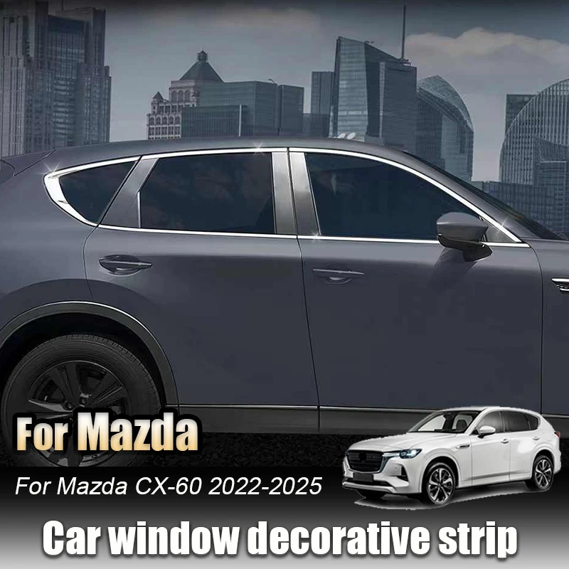 Для Mazda CX-60 CX60 2022 2024 2025 из нержавеющей стали, украшение окна автомобиля, яркая полоса, модификация автомобильного внешнего вида
Для Mazda CX-60 CX60 2022 2024 2025 из нержавеющей стали, украшение окна автомобиля, яркая полоса, модификация автомобильного внешнего вида