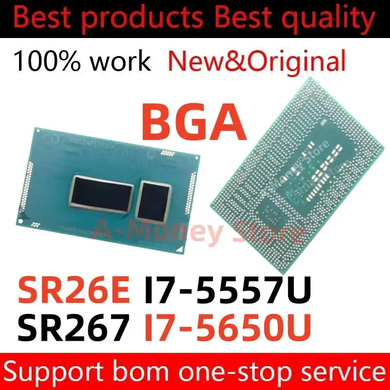 100% New SR267 I7-5650U I7 5650U SR26E i7-5557U i7 5557U BGA
100% New SR267 I7-5650U I7 5650U SR26E i7-5557U i7 5557U BGA