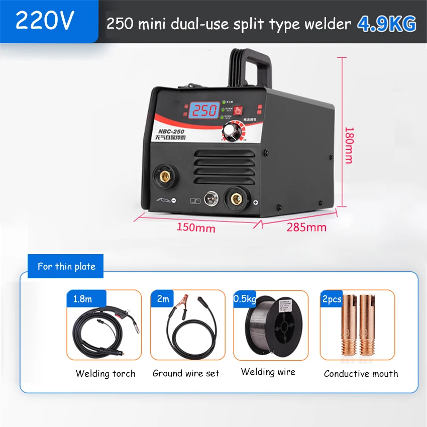 NBC-250 Mini Dual-purpose Split Type Welder Airless Two-shield Welding Machine Gas Free Welding Machine 220V 4.8KW 0.5-6mm
NBC-250 Mini Dual-purpose Split Type Welder Airless Two-shield Welding Machine Gas Free Welding Machine 220V 4.8KW 0.5-6mm