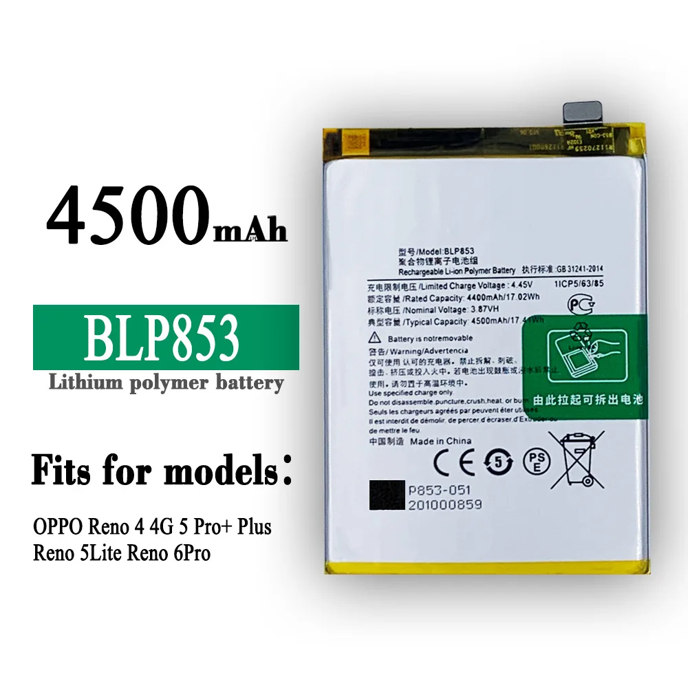 BLP853 High Quality Replacement Battery For OPPO Reno 4 4G 5 Pro+ 6 Plus BLP-853 Mobile Phone Built-in Batteries
BLP853 High Quality Replacement Battery For OPPO Reno 4 4G 5 Pro+ 6 Plus BLP-853 Mobile Phone Built-in Batteries
