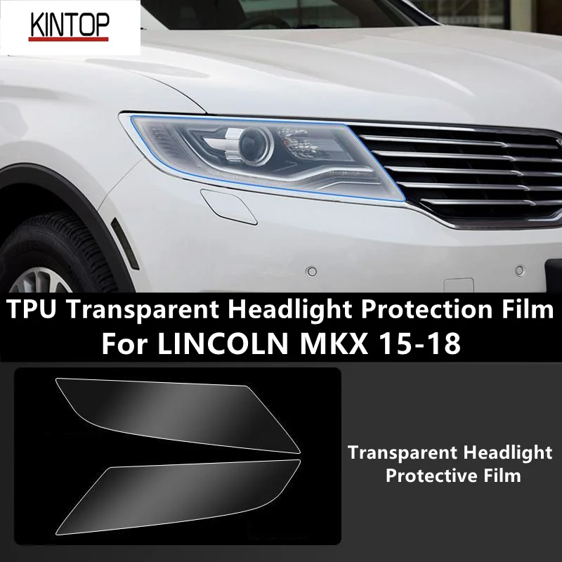 For LINCOLN MKX 15-18 TPU Headlight Protective Film, Headlight Protection,Film Modification
For LINCOLN MKX 15-18 TPU Headlight Protective Film, Headlight Protection,Film Modification