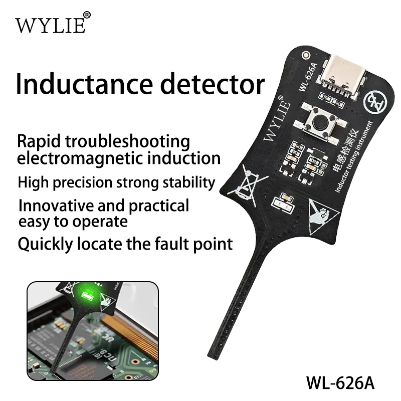 WYLIE WL626A Inductance Detector Electromagnetic Induction Tester for Phone Motherboard Repair Quick Fault Point Location
WYLIE WL626A Inductance Detector Electromagnetic Induction Tester for Phone Motherboard Repair Quick Fault Point Location