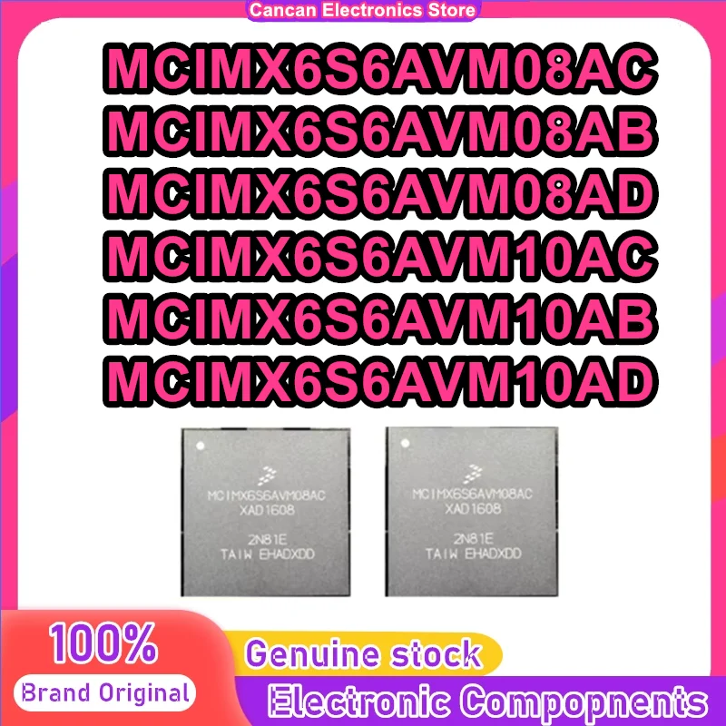 MCIMX6S6AVM08AC MCIMX6S6AVM08AB MCIMX6S6AVM08AD MCIMX6S6AVM10AC MCIMX6S6AVM10AB MCIMX6S6AVM10AD BGA624 IC chipset New in stock
MCIMX6S6AVM08AC MCIMX6S6AVM08AB MCIMX6S6AVM08AD MCIMX6S6AVM10AC MCIMX6S6AVM10AB MCIMX6S6AVM10AD BGA624 IC chipset New in stock