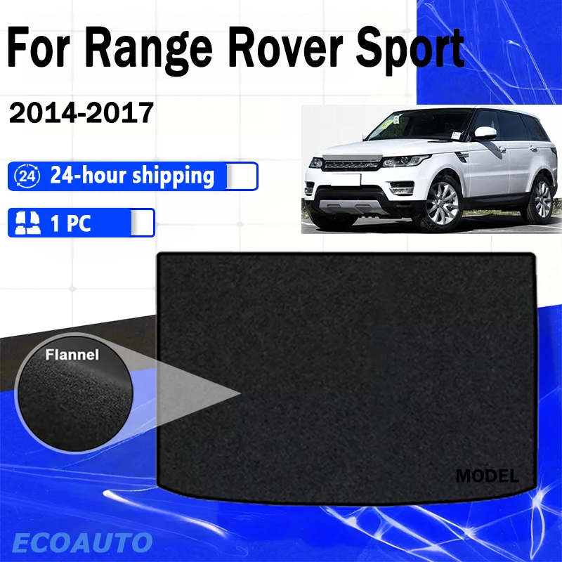 Flannel Rear Trunk Mat For Range Rover Sport 2014-2017 Boot Cargo Liner Tray Trunk Luggage Floor Carpet Pad BLACK
Flannel Rear Trunk Mat For Range Rover Sport 2014-2017 Boot Cargo Liner Tray Trunk Luggage Floor Carpet Pad BLACK