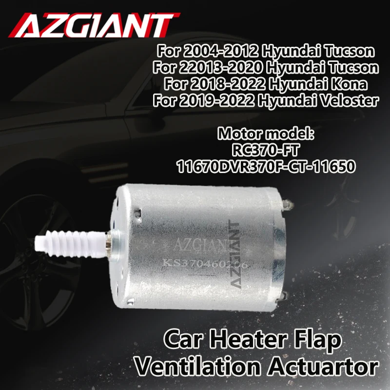 RC370-FT/11670DVR370F-CT-11650 Car HVAC AC heater flap blend door motor actuator For Hyundai Tucson/Kona/Veloster air control
RC370-FT/11670DVR370F-CT-11650 Car HVAC AC heater flap blend door motor actuator For Hyundai Tucson/Kona/Veloster air control