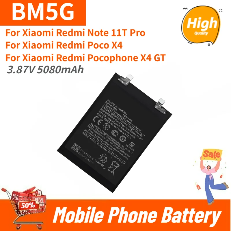 New BM5G Phone Battery 3.87V 5080mAh For Xiaomi Redmi Note 11T Pro / Poco X4 /Pocophone X4 GT High Quality Replacement Battery
New BM5G Phone Battery 3.87V 5080mAh For Xiaomi Redmi Note 11T Pro / Poco X4 /Pocophone X4 GT High Quality Replacement Battery