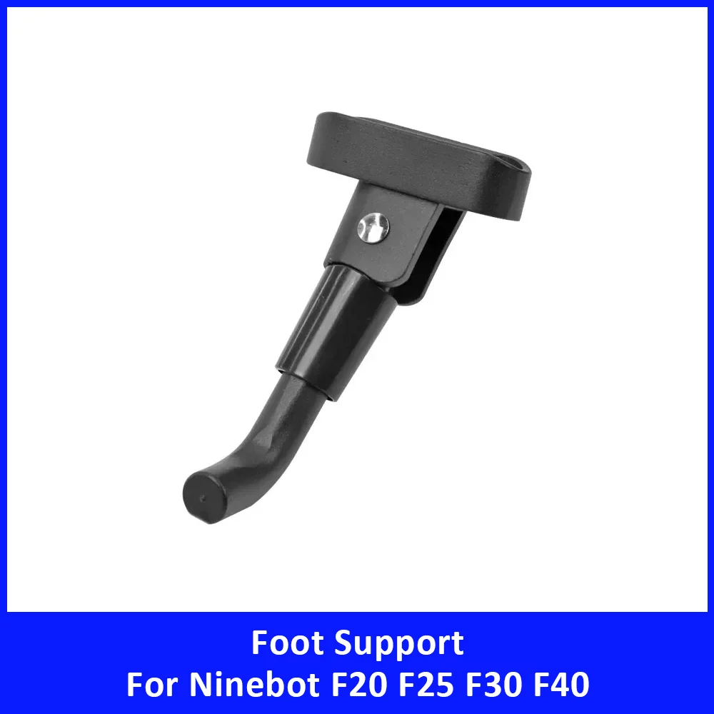 Electric Scooter Kickstand Foot Support Bracket Parking Stand for Segway Ninebot F20 F25 F30 F40 Replacement Accessories Parts
Electric Scooter Kickstand Foot Support Bracket Parking Stand for Segway Ninebot F20 F25 F30 F40 Replacement Accessories Parts