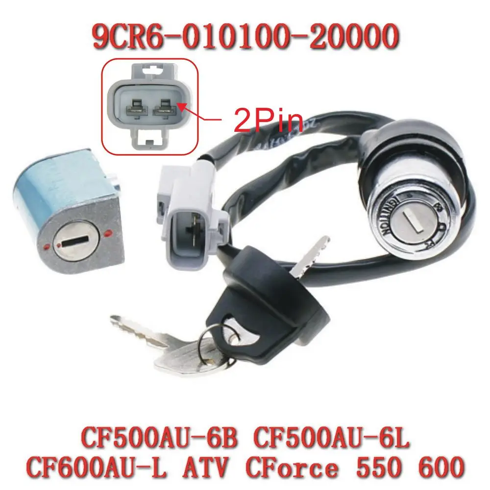 2(2pin) Switch Lock Assy 9CR6-010100-20000 For ATV Accessories CForce 550 600 500AU-6L CF Motorcyle Part
2(2pin) Switch Lock Assy 9CR6-010100-20000 For ATV Accessories CForce 550 600 500AU-6L CF Motorcyle Part