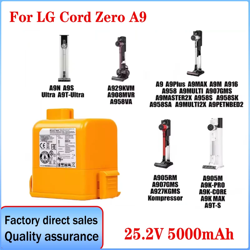 5.0Ah lithium ion battery For LG Cord Zero EAC63382204 A9,A9MAX,A9T-Ultra ,P9,A9K-CORE,A9K-PRO,A9N,A9M,A9 Plus LG A905RM A902RM
5.0Ah lithium ion battery For LG Cord Zero EAC63382204 A9,A9MAX,A9T-Ultra ,P9,A9K-CORE,A9K-PRO,A9N,A9M,A9 Plus LG A905RM A902RM