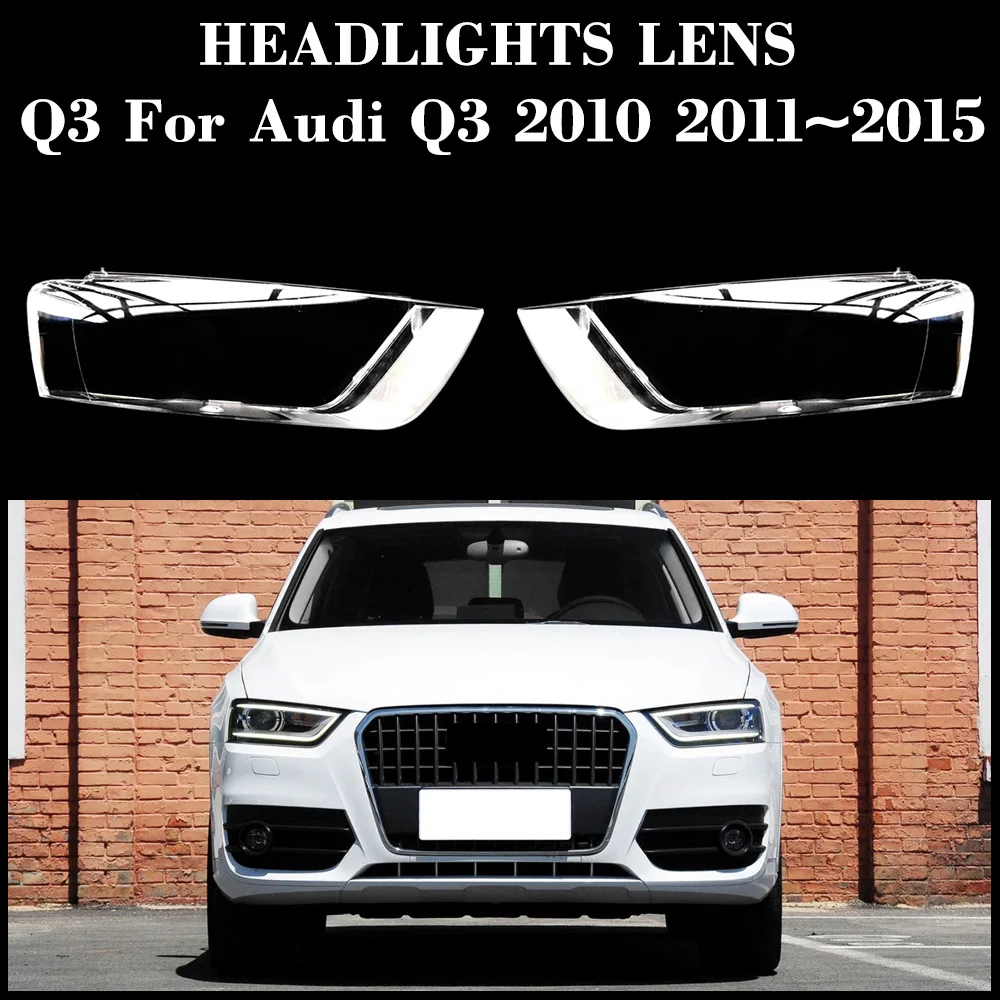 Headlamp Housing Transparent Mask Cover Headlight Shell Plexiglass Replace Original Lens Q3 For Audi Q3 2010-2015
Headlamp Housing Transparent Mask Cover Headlight Shell Plexiglass Replace Original Lens Q3 For Audi Q3 2010-2015