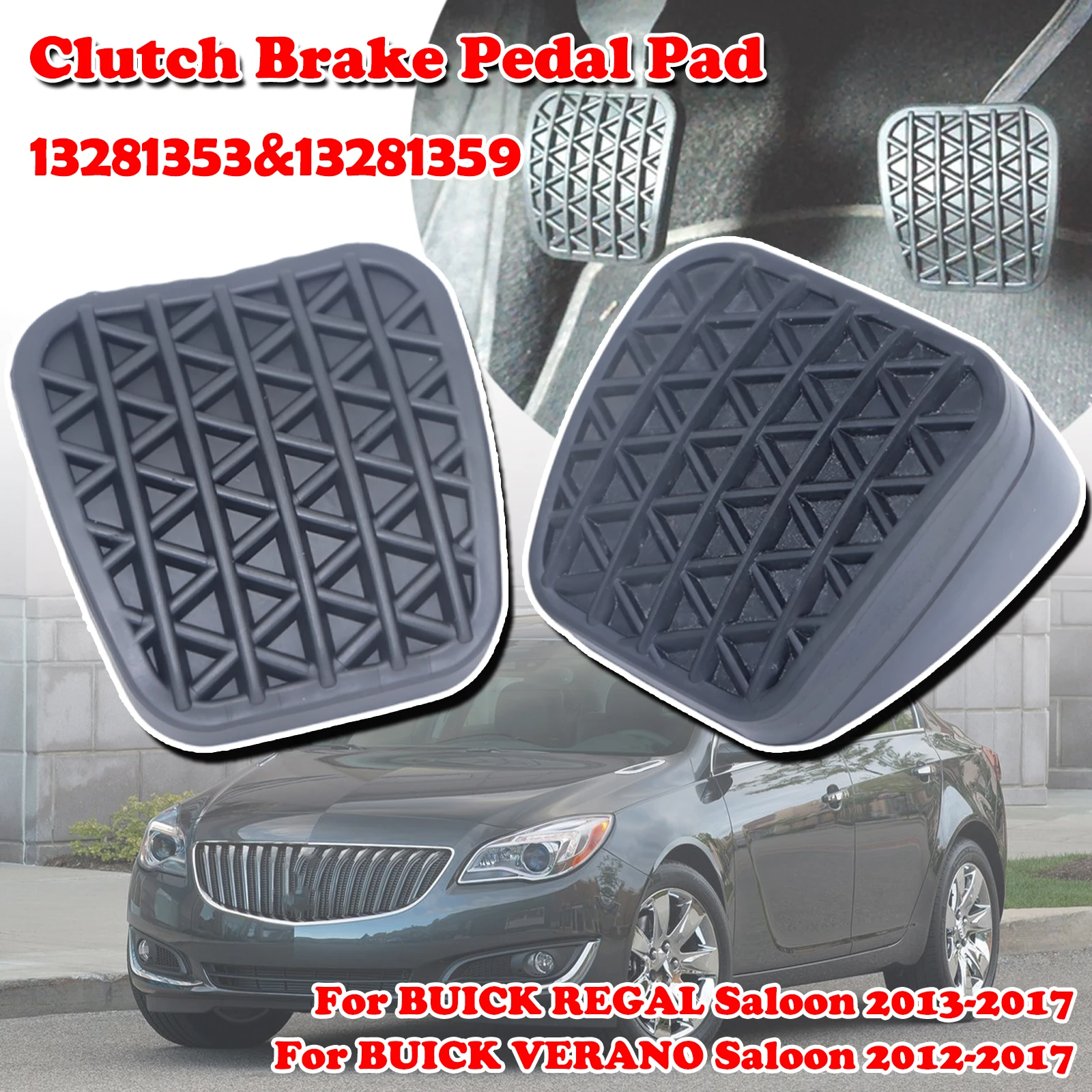 Brake Clutch Foot Pedal Pad Non-slip Covers Rubber For Buick Regal Verano Saloon 13281359 13281353 Interior Parts 2012 2013 2017
Brake Clutch Foot Pedal Pad Non-slip Covers Rubber For Buick Regal Verano Saloon 13281359 13281353 Interior Parts 2012 2013 2017