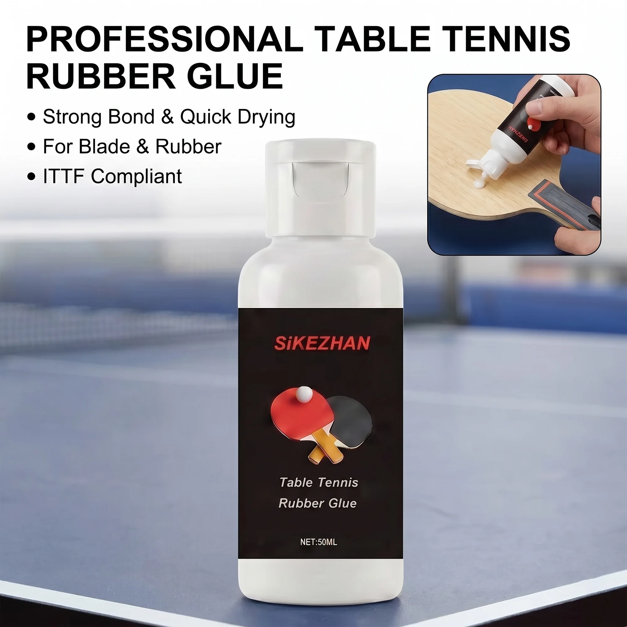 SIKEZHAN 50ML Table Tennis Rubber Glue Ping Pong Paddle Adhesive Professional Fast Drying Strong High Bond Racket Blade Rubber
SIKEZHAN 50ML Table Tennis Rubber Glue Ping Pong Paddle Adhesive Professional Fast Drying Strong High Bond Racket Blade Rubber