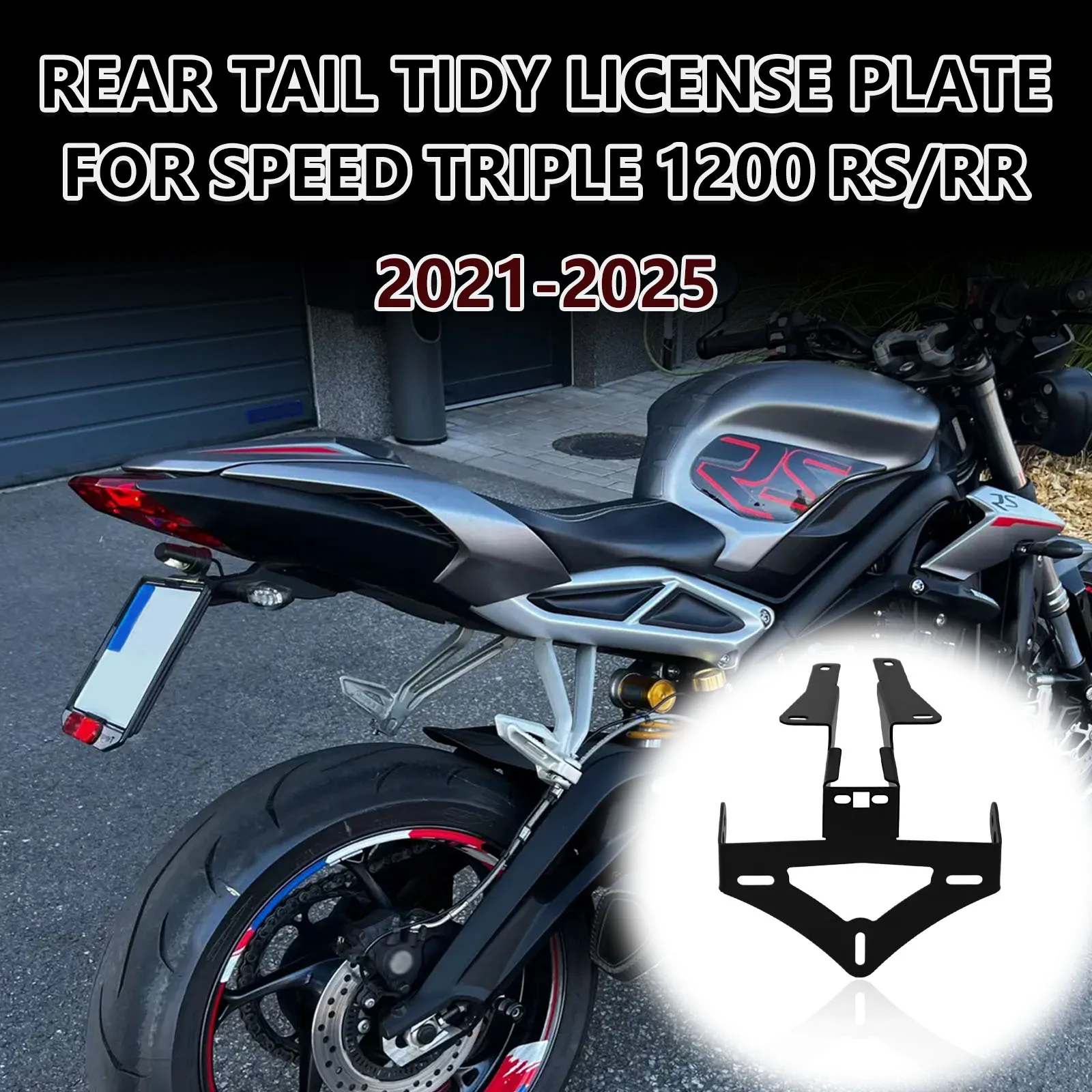 Для Speed Triple 1200RS 1200RR 1200 RS RR 2021-2025 задняя часть мотоцикла с коротким хвостом аккуратный держатель номерного знака кронштейн задней бабки
Для Speed Triple 1200RS 1200RR 1200 RS RR 2021-2025 задняя часть мотоцикла с коротким хвостом аккуратный держатель номерного знака кронштейн задней бабки