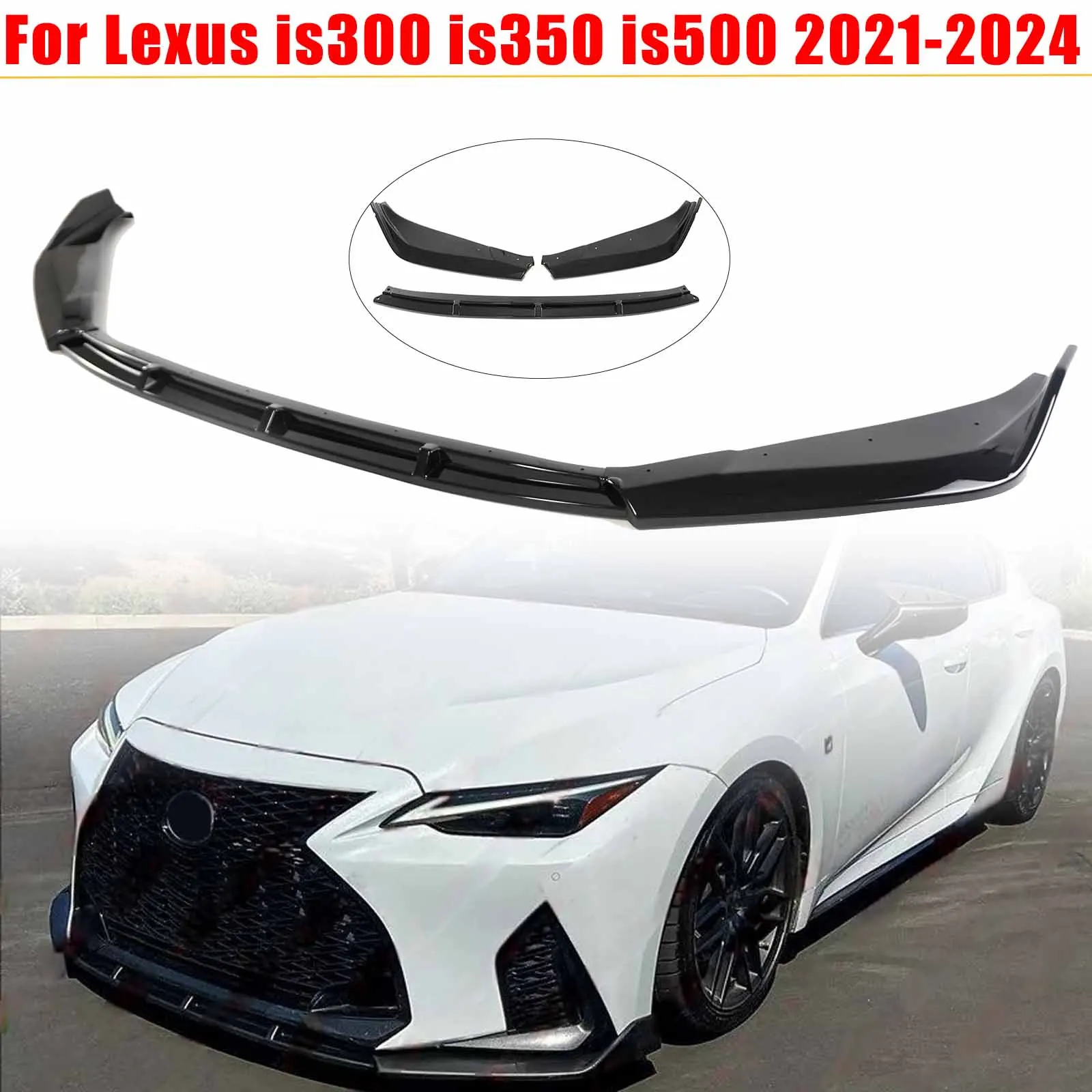 For Lexus Is300 Is350 Is500 F-Sport 2021 2002-2024 Front Bumper Lip Spoiler Splitter Glossy Black 3PCS Body Kit Car Accessories
For Lexus Is300 Is350 Is500 F-Sport 2021 2002-2024 Front Bumper Lip Spoiler Splitter Glossy Black 3PCS Body Kit Car Accessories
