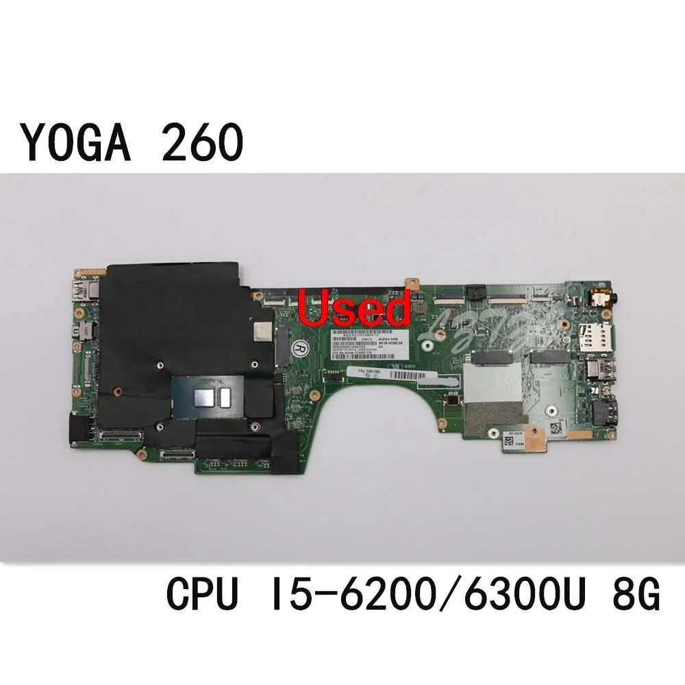 For Lenovo ThinkPad YOGA 260 Laptop Motherboard CPU I5-6200/6300U 8G FRU 00NY986 01LV857
For Lenovo ThinkPad YOGA 260 Laptop Motherboard CPU I5-6200/6300U 8G FRU 00NY986 01LV857