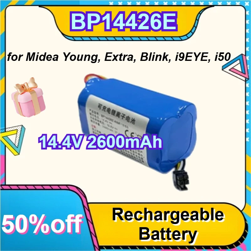 14.4V 2600mAh BP14426E Rechargeable Battery for Midea Young, Extra, Blink, i9EYE, i50 Robot Vacuum
14.4V 2600mAh BP14426E Rechargeable Battery for Midea Young, Extra, Blink, i9EYE, i50 Robot Vacuum