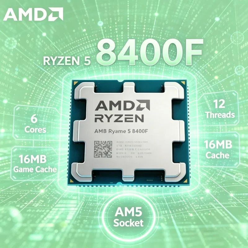 AMD Ryzen 5 8400F 65W Low Power Gaming Office CPU 6 Core 12 Thread 4.7GHz 16MB Cache AM5 Socket DDR5 4nm No Cooler
AMD Ryzen 5 8400F 65W Low Power Gaming Office CPU 6 Core 12 Thread 4.7GHz 16MB Cache AM5 Socket DDR5 4nm No Cooler